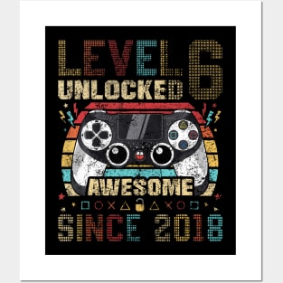 Level 6 Unlocked Awesome Since 2018 6Th Birthday Gaming Posters and Art